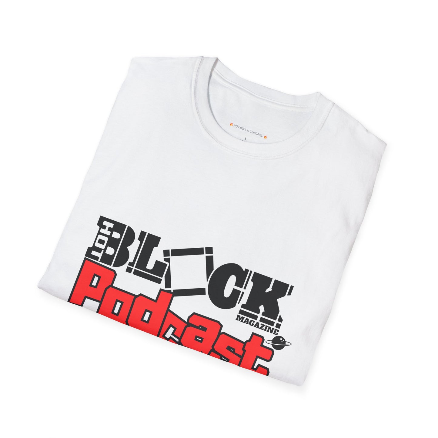 Hot Block Podcast Tee