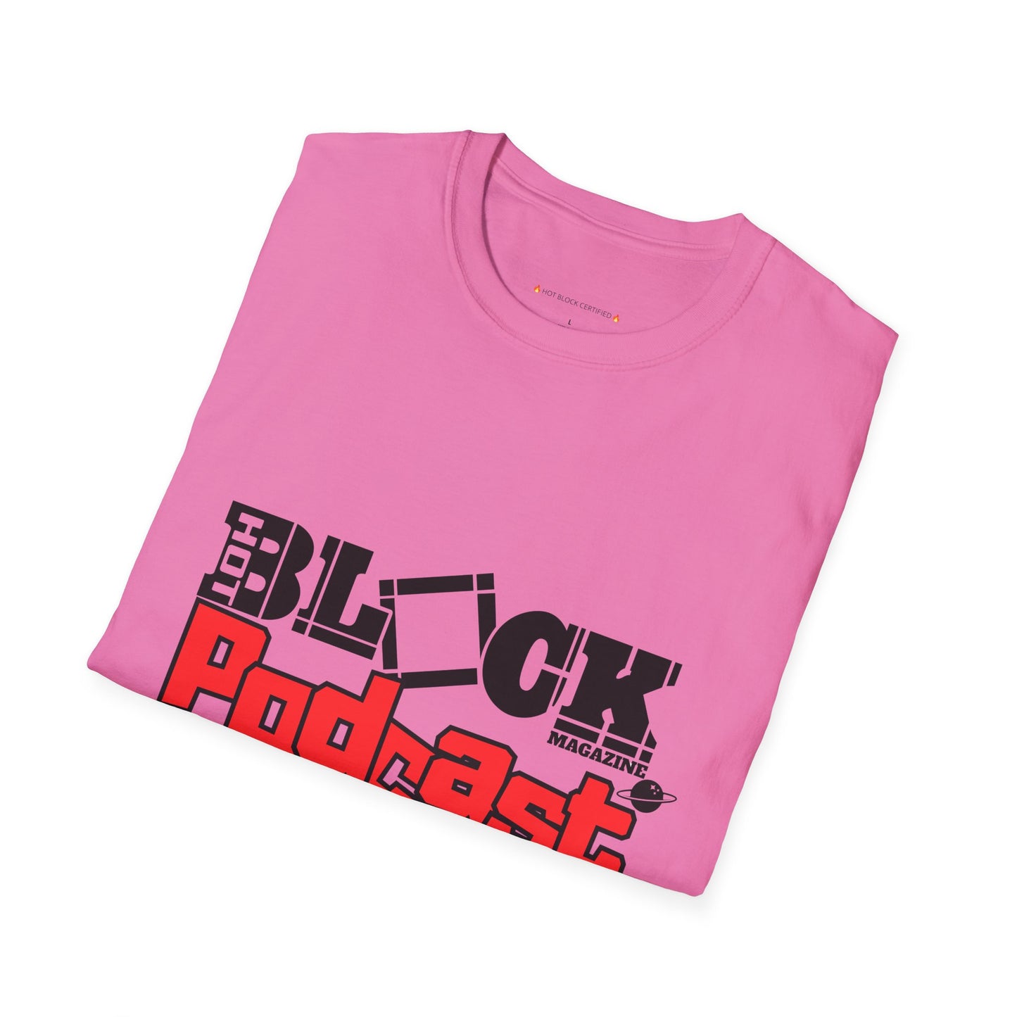 Hot Block Podcast Tee