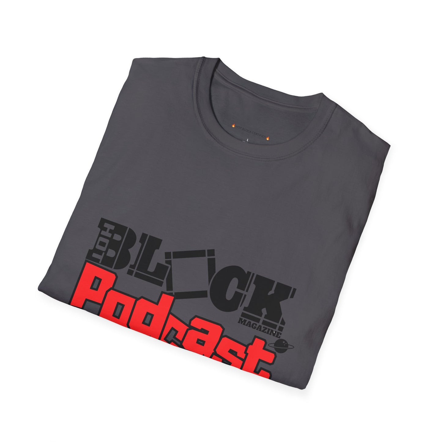 Hot Block Podcast Tee