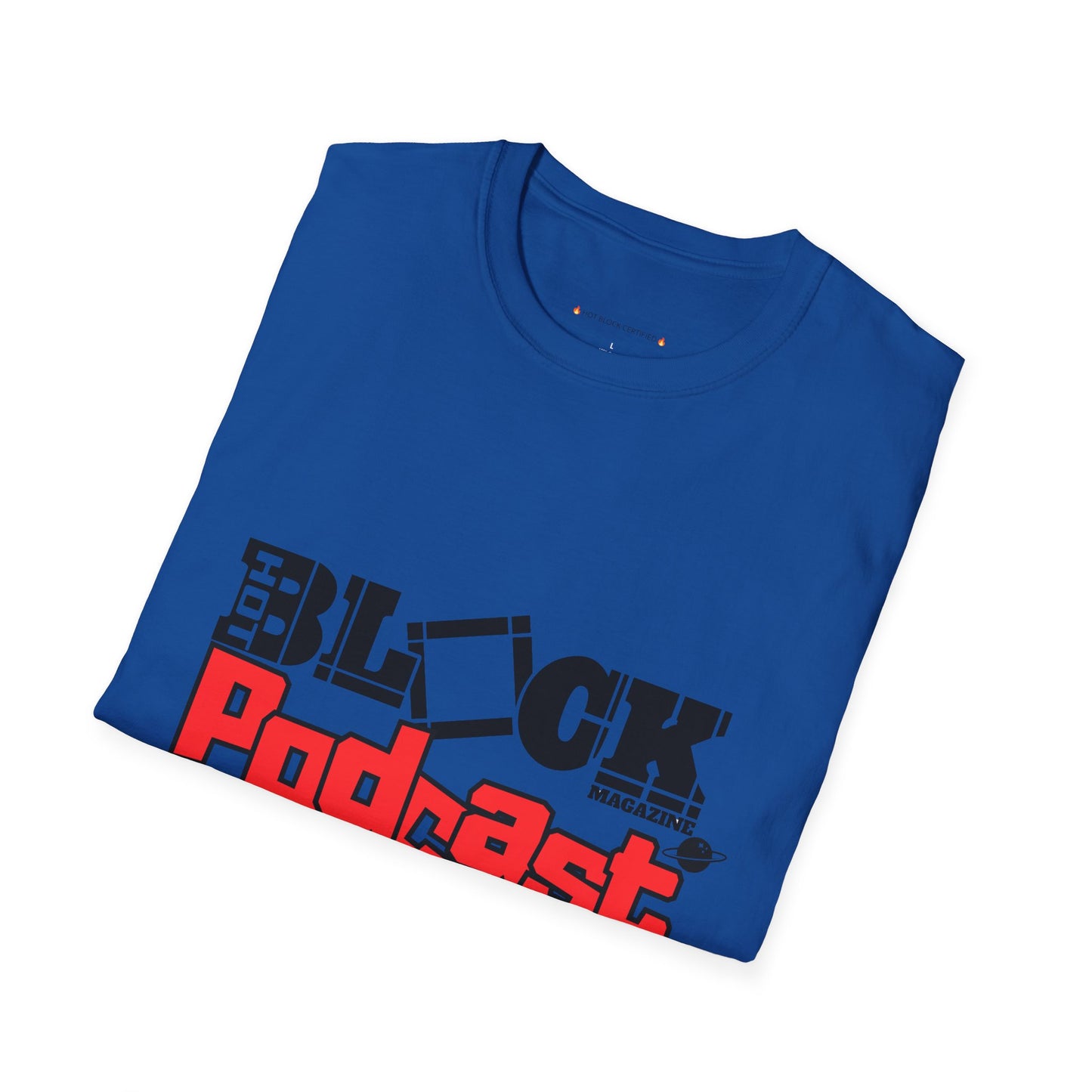Hot Block Podcast Tee