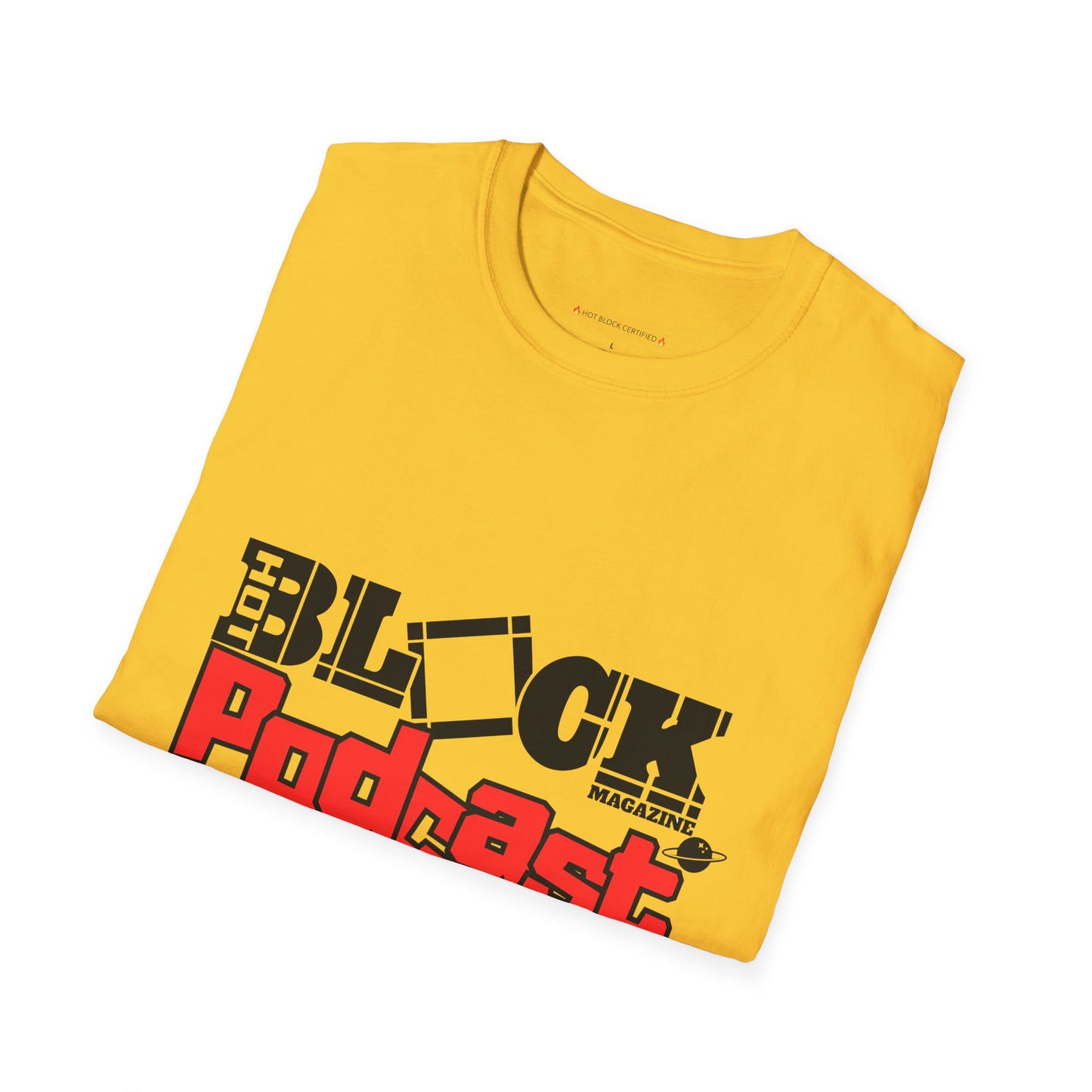 Hot Block Podcast Tee